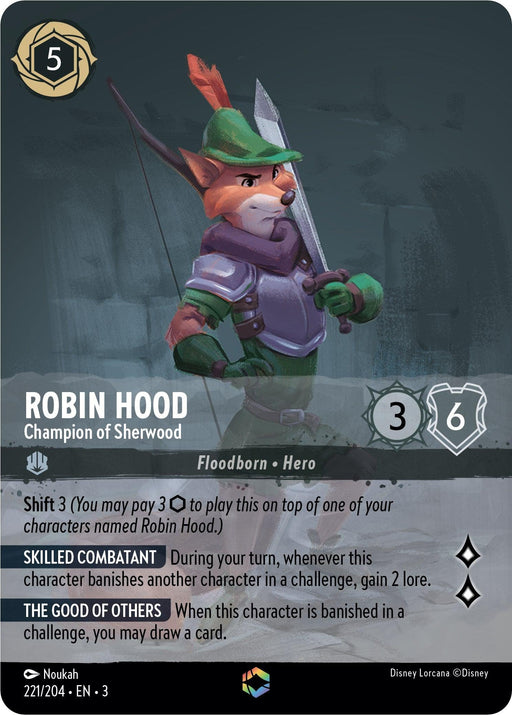 Robin Hood - Champion of Sherwood (Enchanted) (221/204) - Into the Inklands Holofoil - for just $31.79! 