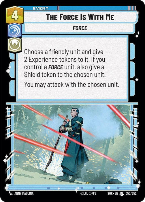 The Force is With Me (055/252) [Spark of Rebellion] - for just $0.10! 
