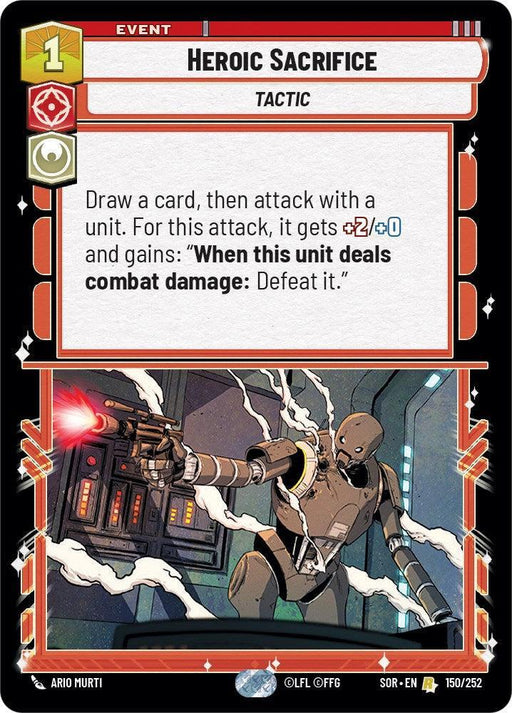Heroic Sacrifice (150/252) [Spark of Rebellion] - for just $0.20! 