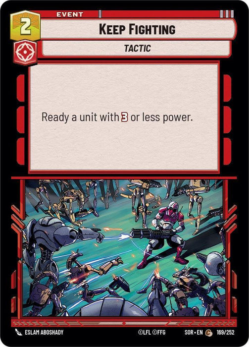 Keep Fighting (169/252) [Spark of Rebellion] - for just $0.10! 