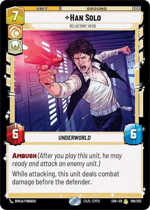 Han Solo - Relunctant Hero (198/252) [Spark of Rebellion] - for just $0.15! 