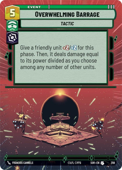 Overwhelming Barrage (Hyperspace) (356) [Spark of Rebellion] - for just $2.10! 
