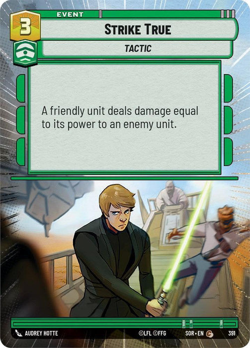 Strike True (Hyperspace) (391) [Spark of Rebellion] - for just $0.10! 