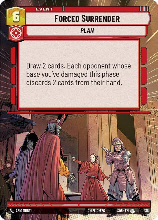 Forced Surrender (Hyperspace) (438) [Spark of Rebellion] - for just $0.10! 