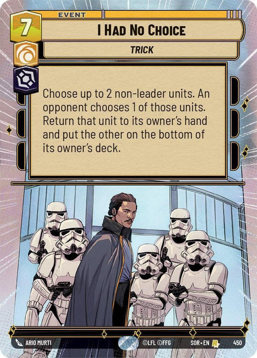 I Had No Choice (Hyperspace) (450) [Spark of Rebellion] - for just $0.30! 