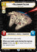 Millennium Falcon - Piece of Junk (Hyperspace) (455) [Spark of Rebellion] - for just $7.65! 