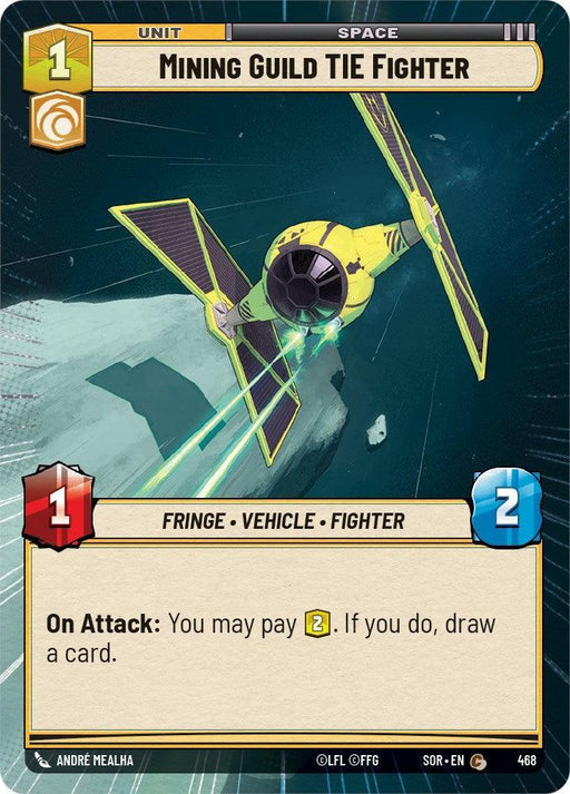Mining Guild TIE Fighter (Hyperspace) (468) [Spark of Rebellion] - for just $0.10! 