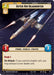 Outer Rim Headhunter (Hyperspace) (470) [Spark of Rebellion] - for just $0.10! 