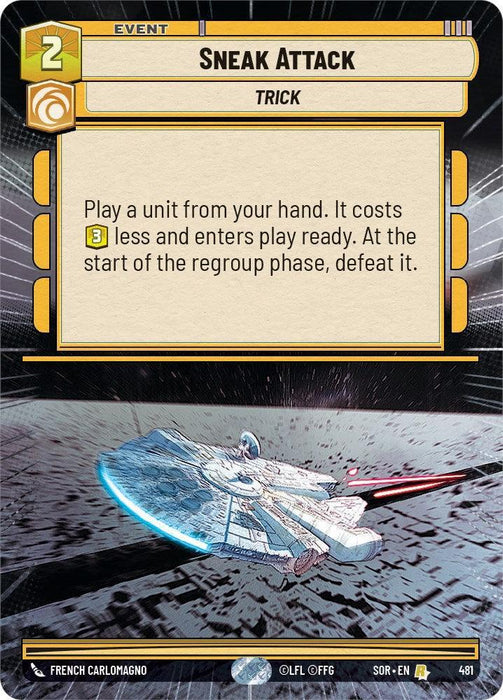 Sneak Attack (Hyperspace) (481) [Spark of Rebellion] - for just $2.95! 