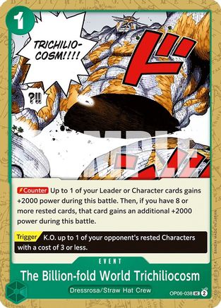 The Billion-fold World Trichiliocosm (OP06-038) - Wings of the Captain - for just $0.10! 