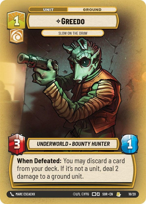 Greedo - Slow on the Draw (Weekly Play Promo) (18/20) [Spark of Rebellion Promos] - for just $0.20! 