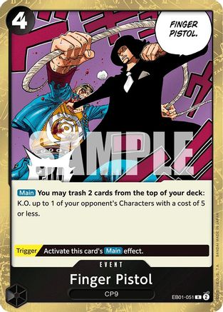 Finger Pistol (EB01-051) - Extra Booster: Memorial Collection Foil - for just $0.50! 