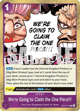 We're Going to Claim the One Piece!!! (OP07-077) - 500 Years in the Future Foil - for just $0.33! 