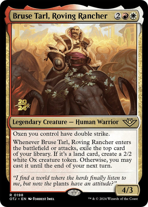 Bruse Tarl, Roving Rancher [Outlaws of Thunder Junction Prerelease Promos] - Just $0.15! Shop now at Retro Gaming of Denver