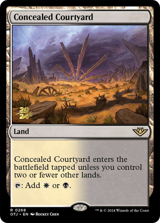 Concealed Courtyard (OTJ) [Outlaws of Thunder Junction Prerelease Promos] - Just $0.35! Shop now at Retro Gaming of Denver