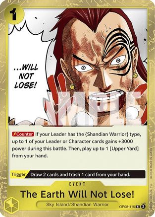 The Earth Will Not Lose! (OP08-115) - Two Legends Foil - for just $0.08! 