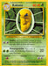 Kakuna (47/130) [Base Set 2] - for just $0.35! 