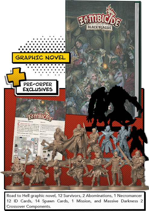 Zombicide: Black Plague - Road to Hell with Pre-order Exclusives - for just $84.99! 