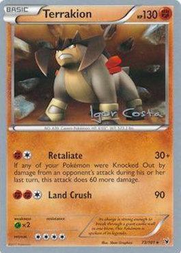 Terrakion (73/101) (Pesadelo Prism - Igor Costa) [World Championships 2012] - for just $0.80! 
