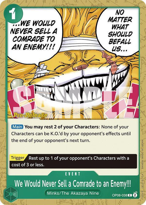 We Would Never Sell a Comrade to an Enemy!!! [Two Legends Pre-Release Cards] - for just $0.15! 