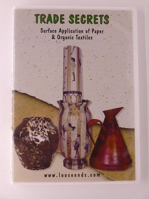 Trade Secrets - Surface Application of Paper and Organic Textiles (DVD) - J0409 - for just $7.99! 