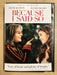 Because I Said So (DVD, 2007, Full Frame) - K9 - for just $1.99! 
