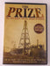 The Prize - The Epic Quest for Oil, Money and Power (DVD, 1992, 8-part) - K7 - for just $2.99! 