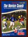 US Youth Soccer - The Novice Coach - Volume 1 U6-U8 (DVD, 2007) - K0428 - for just $1.99! 