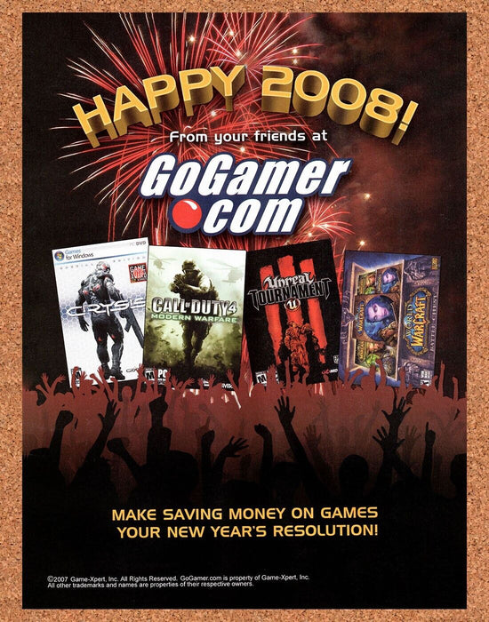 2008 Go Gamer PC Games Original New Years Ad - for just $17.99! 