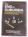 The End of Suburbia - Oil Depletion and the Collapse of the Amer.. (DVD) - L02 - for just $1.99! 