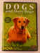 Dogs and More Dogs - The True Story of Mans Best Friend (DVD, NOVA) - K9 - for just $2.99! 