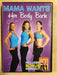 Mama Wants Her Body Back (DVD, exercise, 2010) - J0205 - for just $1.99! 