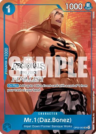 Mr.1 (Daz.Bonez) (Offline Regional 2024 Vol. 3) [Finalist] (OP02-063) - One Piece Promotion Cards Foil - for just $12.47! 
