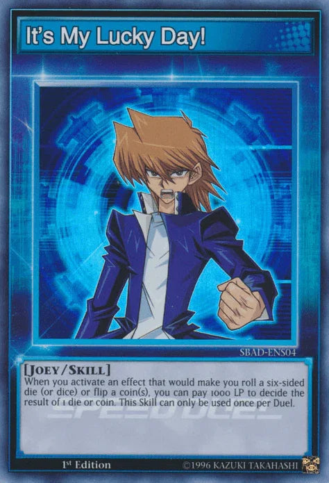 It's My Lucky Day! [SBAD-ENS04] Super Rare - for just $0.20! 