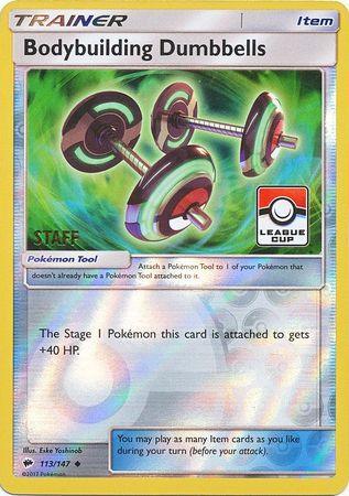 Bodybuilding Dumbbells (113/147) (League Promo Staff) [Sun & Moon: Burning Shadows] - for just $4.25! 