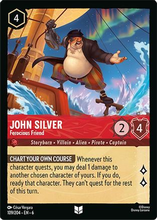 John Silver - Ferocious Friend (109/204) - Azurite Sea Cold Foil - Just $0.10! Shop now at Retro Gaming of Denver