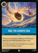 Sail the Azurite Sea (163/204) - Azurite Sea Cold Foil - for just $0.89! 