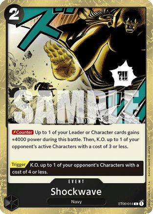 Shockwave (Jolly Roger Foil) (ST06-014) - Premium Booster -The Best- Foil - for just $0.10! 