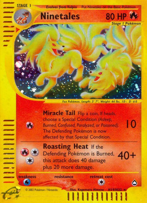 Ninetales (H19/H32) [Aquapolis] - for just $113.35! 