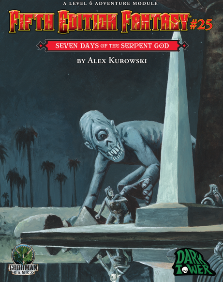 5E Fantasy #25: Seven Days of the Serpent God - for just $10.99! 