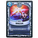 Break (Battlecast) - for just $0.25! 