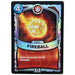 Fireball (Battlecast) (Silver Foil) - for just $1! 