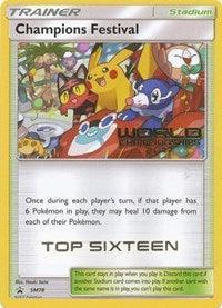 Champions Festival (SM78) (2017 Top Sixteen) [Sun & Moon: Black Star Promos] - for just $200! 