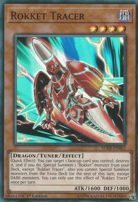 Rokket Tracer [SDRR-EN002] Super Rare - for just $0.40! 