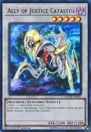 Ally of Justice Catastor [DUDE-EN007] Ultra Rare - for just $0.40! 