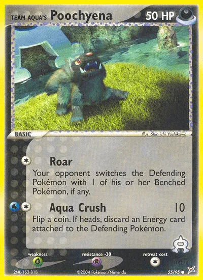 Team Aqua's Poochyena (55/95) [EX: Team Magma vs Team Aqua] - for just $0.65! 