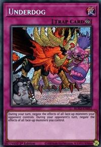 Underdog [BLVO-EN092] Secret Rare - for just $0.15! 