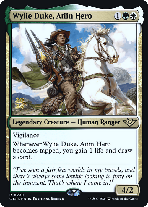 Wylie Duke, Atiin Hero (PRE-239) - Outlaws of Thunder Junction Promos Foil - for just $0.16! 