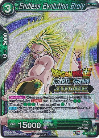 Endless Evolution Broly (P-033) [Judge Promotion Cards] - for just $1.70! 