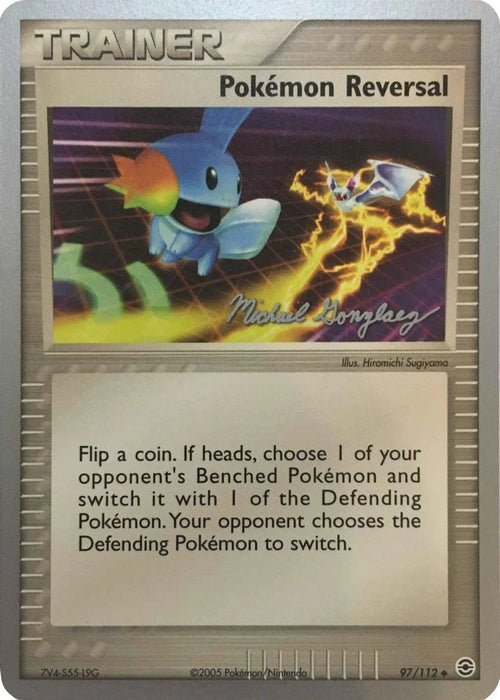 Pokemon Reversal (97/112) (King of the West - Michael Gonzalez) [World Championships 2005] - for just $0.45! 